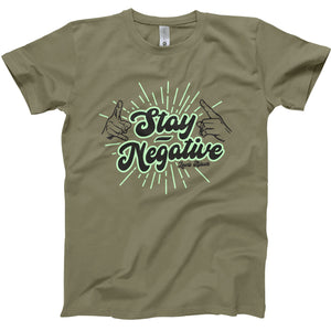 Stay Negative Tee - Green