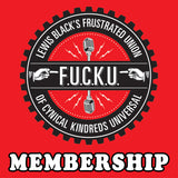 F.U.C.K.U. Membership - NEW or RENEWAL