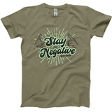 Stay Negative Tee - Green